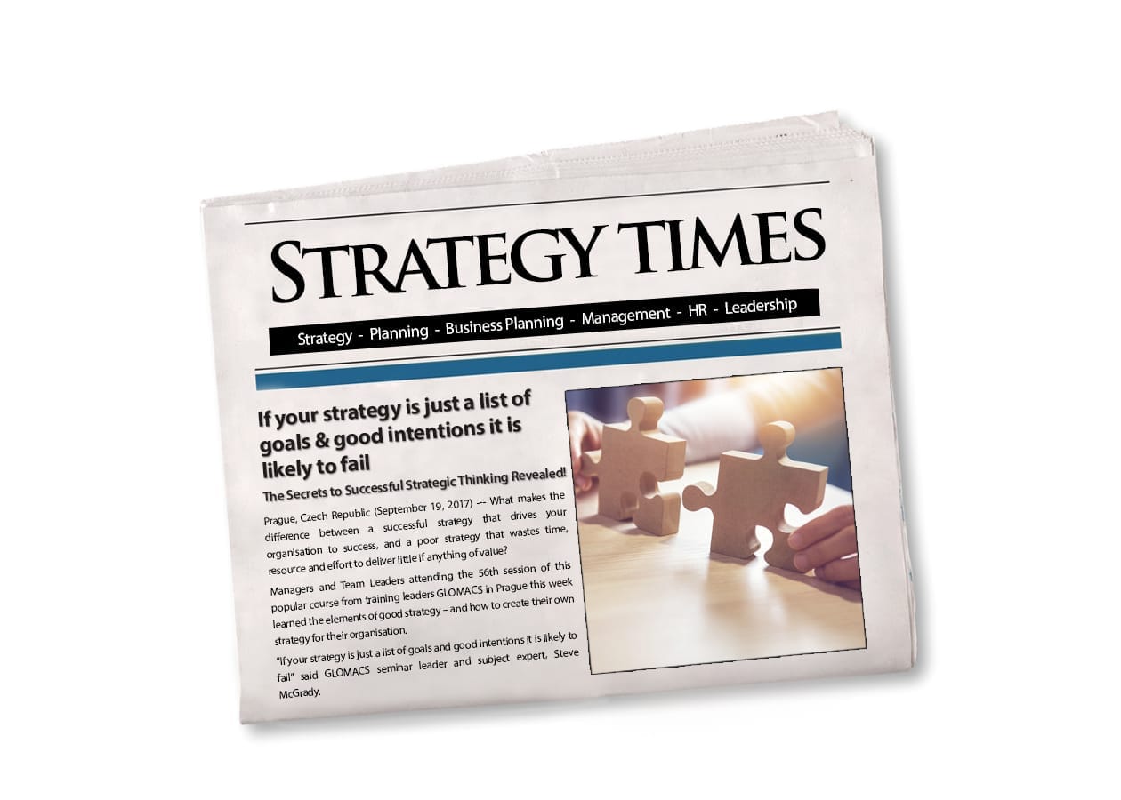 If your Strategy is just a List of Goals Good Intentions, It is likely to fail